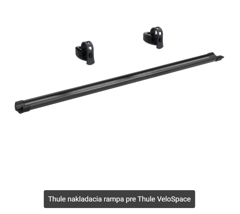 Thule nakladacia rampa pre Thule VeloSpace
